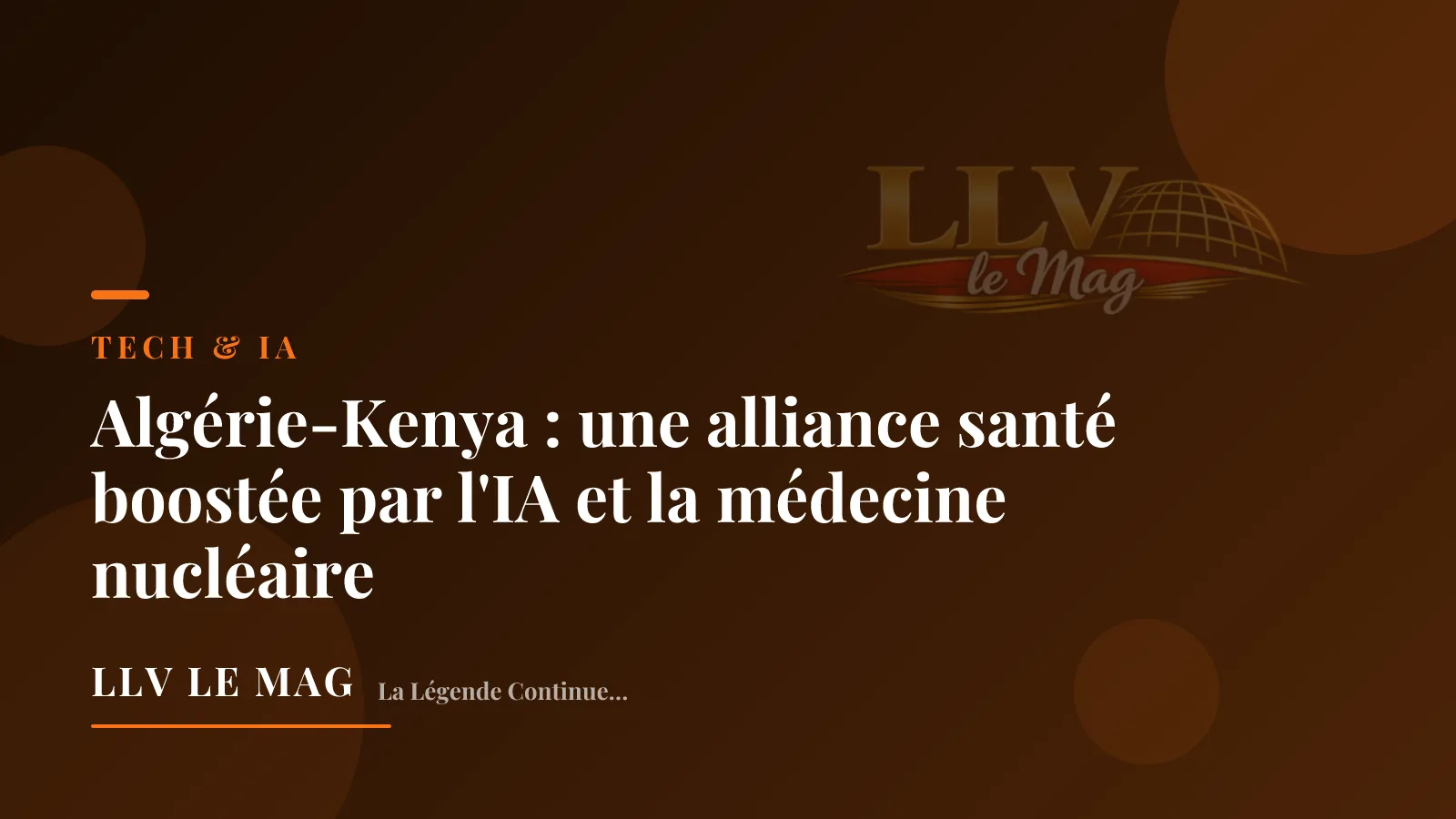 Algérie-Kenya : une alliance santé boostée par l'IA et la médecine nucléaire