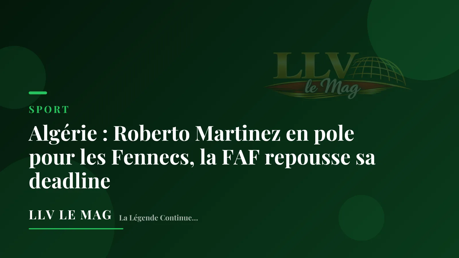 Algérie : Roberto Martinez en pole pour les Fennecs, la FAF repousse sa deadline