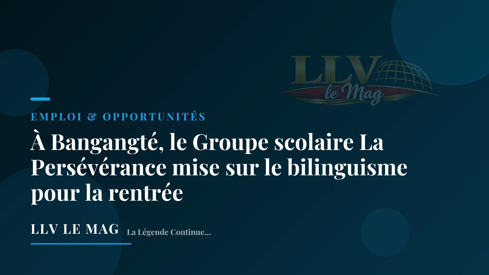 Editorial illustration for In Bangangté, Groupe Scolaire La Persévérance bets on bilingual education