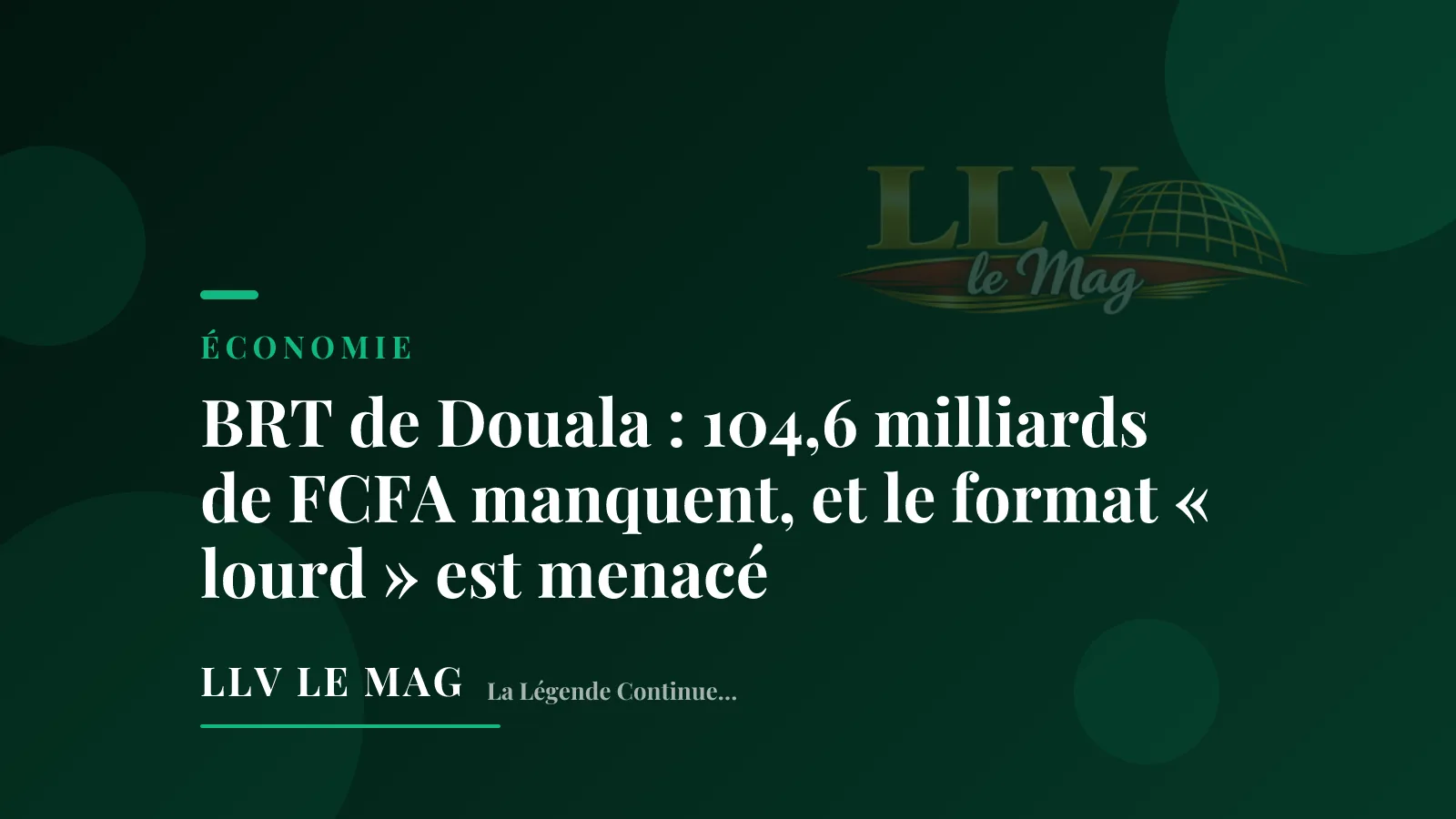 BRT de Douala : 104,6 milliards de FCFA manquent, et le format « lourd » est menacé