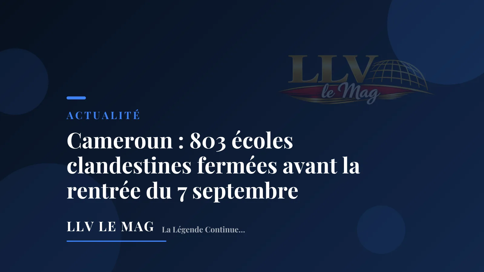 Cameroun : 803 écoles clandestines fermées avant la rentrée du 7 septembre