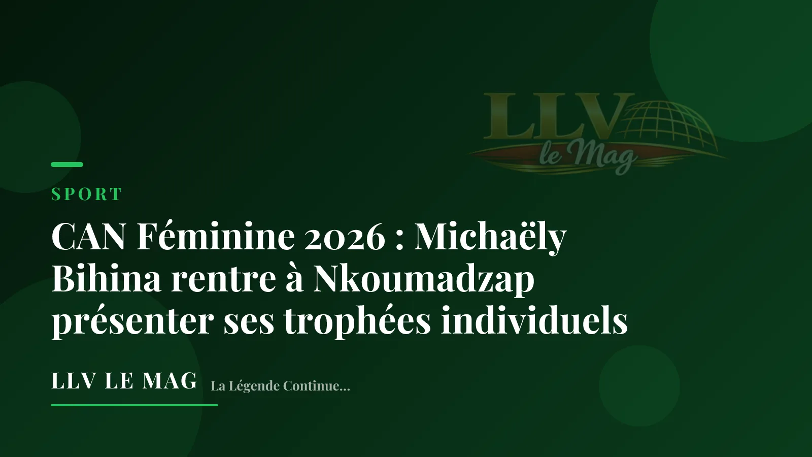 CAN Féminine 2026 : Michaëly Bihina, la muraille qui a porté le Cameroun au sommet