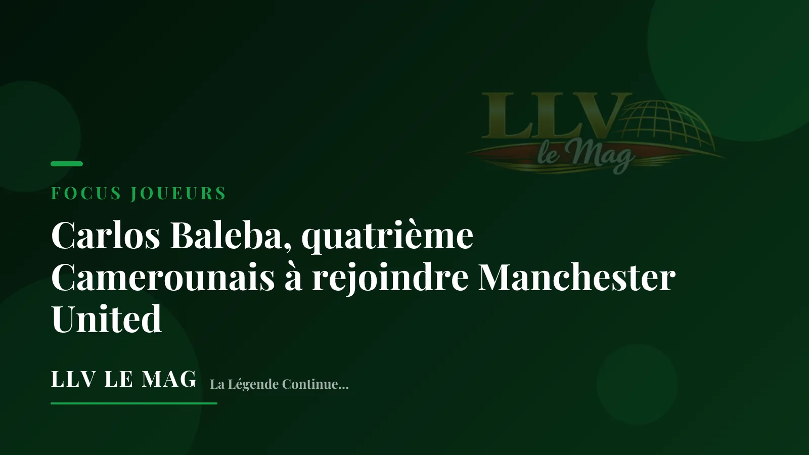 Carlos Baleba, quatrième Camerounais à rejoindre Manchester United