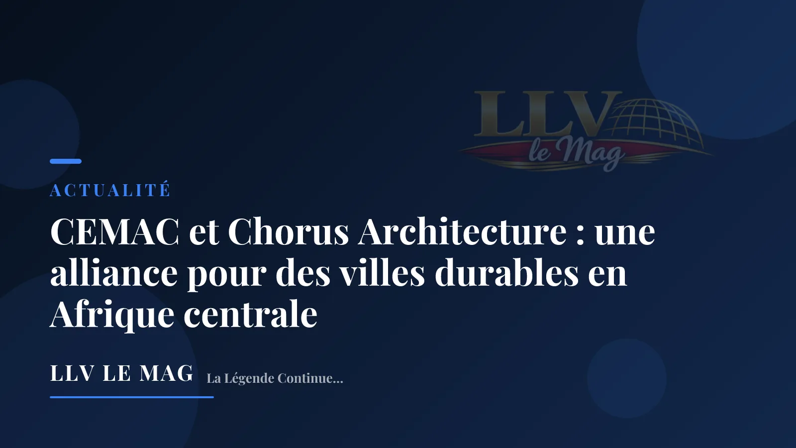 CEMAC et Chorus Architecture : une alliance pour des villes durables en Afrique centrale