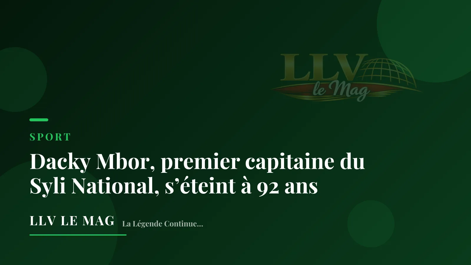 Dacky Mbor, premier capitaine du Syli National, s’éteint à 92 ans