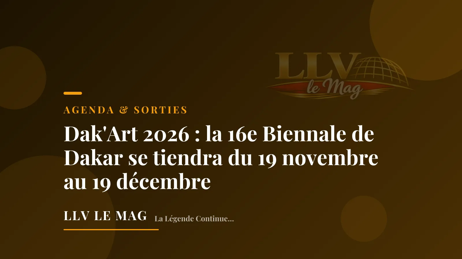 Dak'Art 2026: 16th Dakar Biennale Set for November 19-December 19