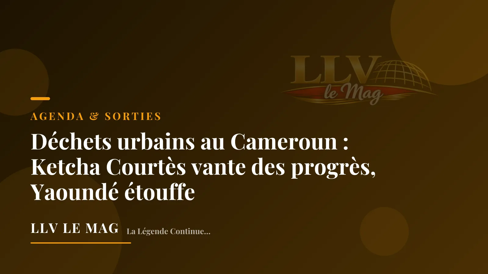 Déchets urbains au Cameroun : Ketcha Courtès vante des progrès, Yaoundé étouffe