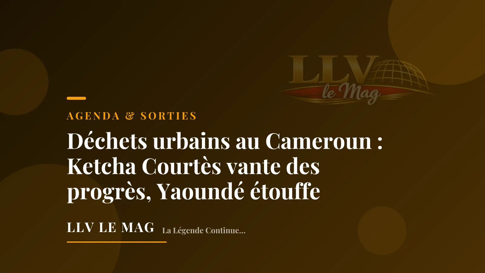 Déchets urbains au Cameroun : Ketcha Courtès vante des progrès, Yaoundé étouffe