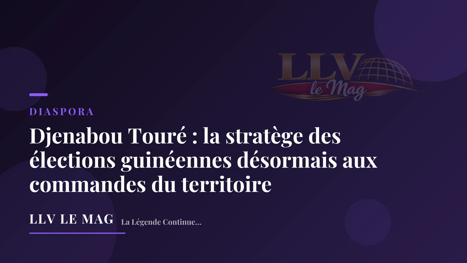 Djenabou Touré : la stratège des élections guinéennes désormais aux commandes du territoire