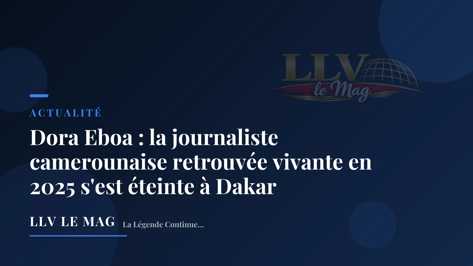 Illustration éditoriale pour Dora Eboa : la journaliste camerounaise retrouvée vivante en 2025 s'est éteinte à Dakar
