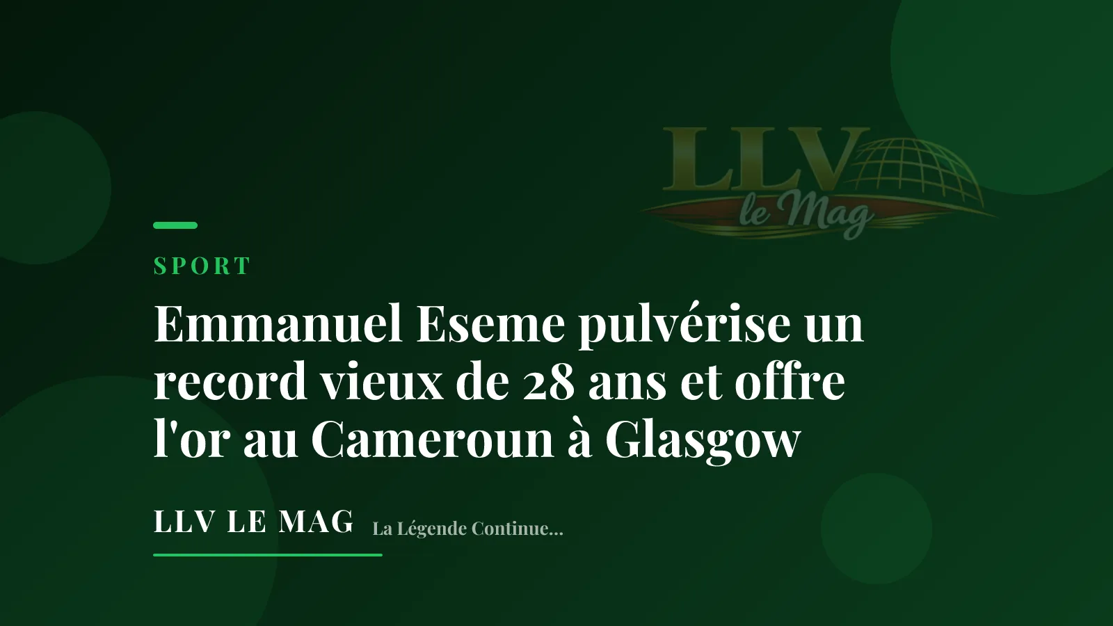 Editorial illustration — Emmanuel Eseme pulvérise un record vieux de 28 ans et offre l'or au Cameroun à Glasgow