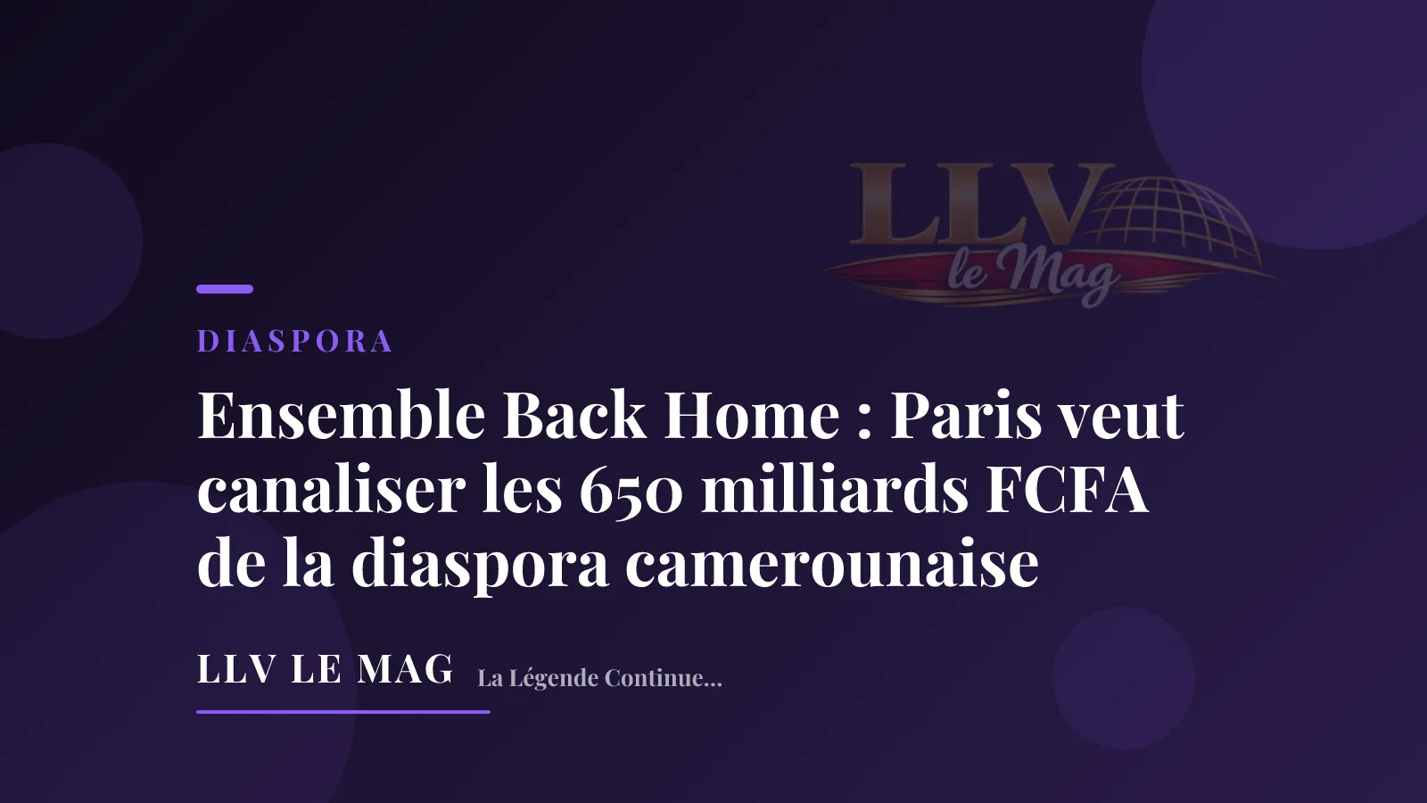 Editorial illustration for Ensemble Back Home: Paris Wants to Channel 650 Billion FCFA From Cameroon's Diaspora