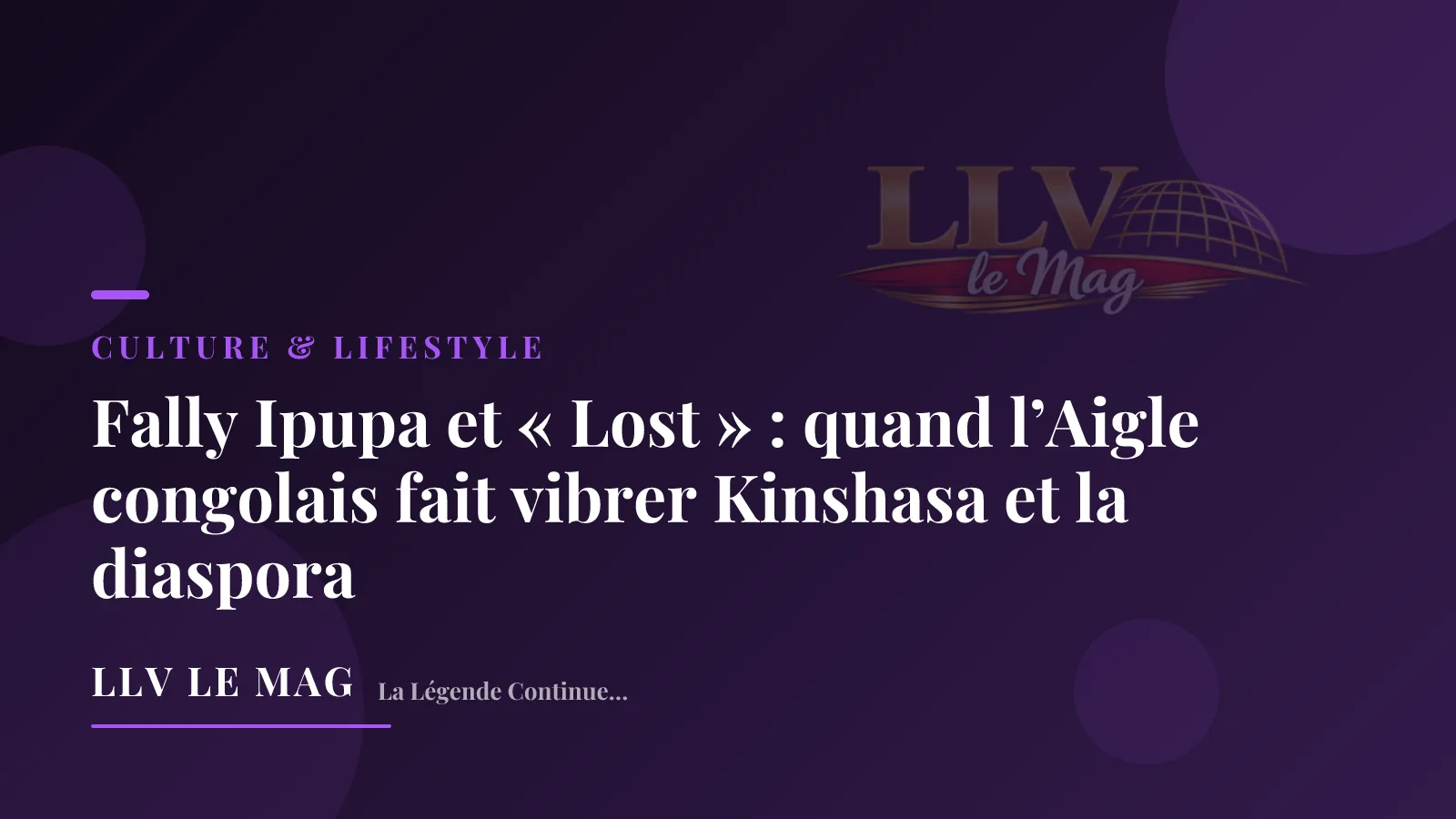 Fally Ipupa et « Lost » : quand l’Aigle congolais fait vibrer Kinshasa et la diaspora