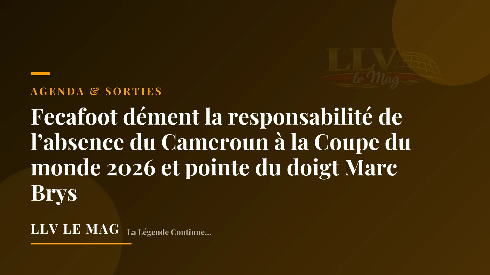 Editorial illustration for Fecafoot denies responsibility for Cameroon’s absence from the 2026 World Cup and points the finger at Marc Brys