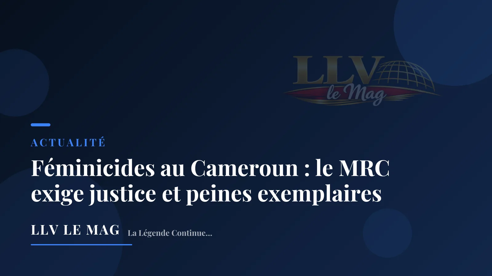Féminicides au Cameroun : le MRC exige justice et peines exemplaires