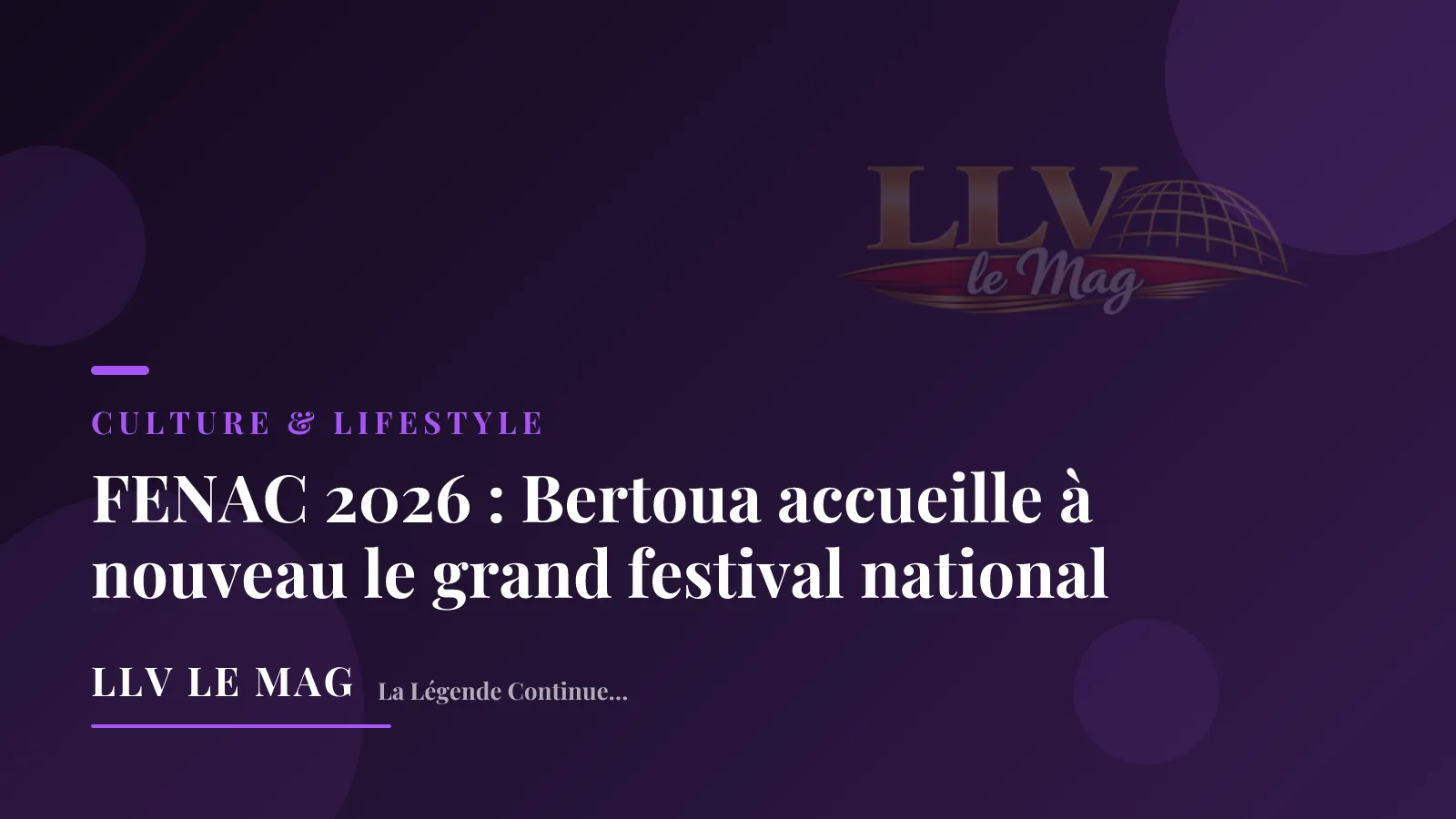 Editorial illustration for FENAC 2026: Bertoua once again hosts Cameroon's national festival