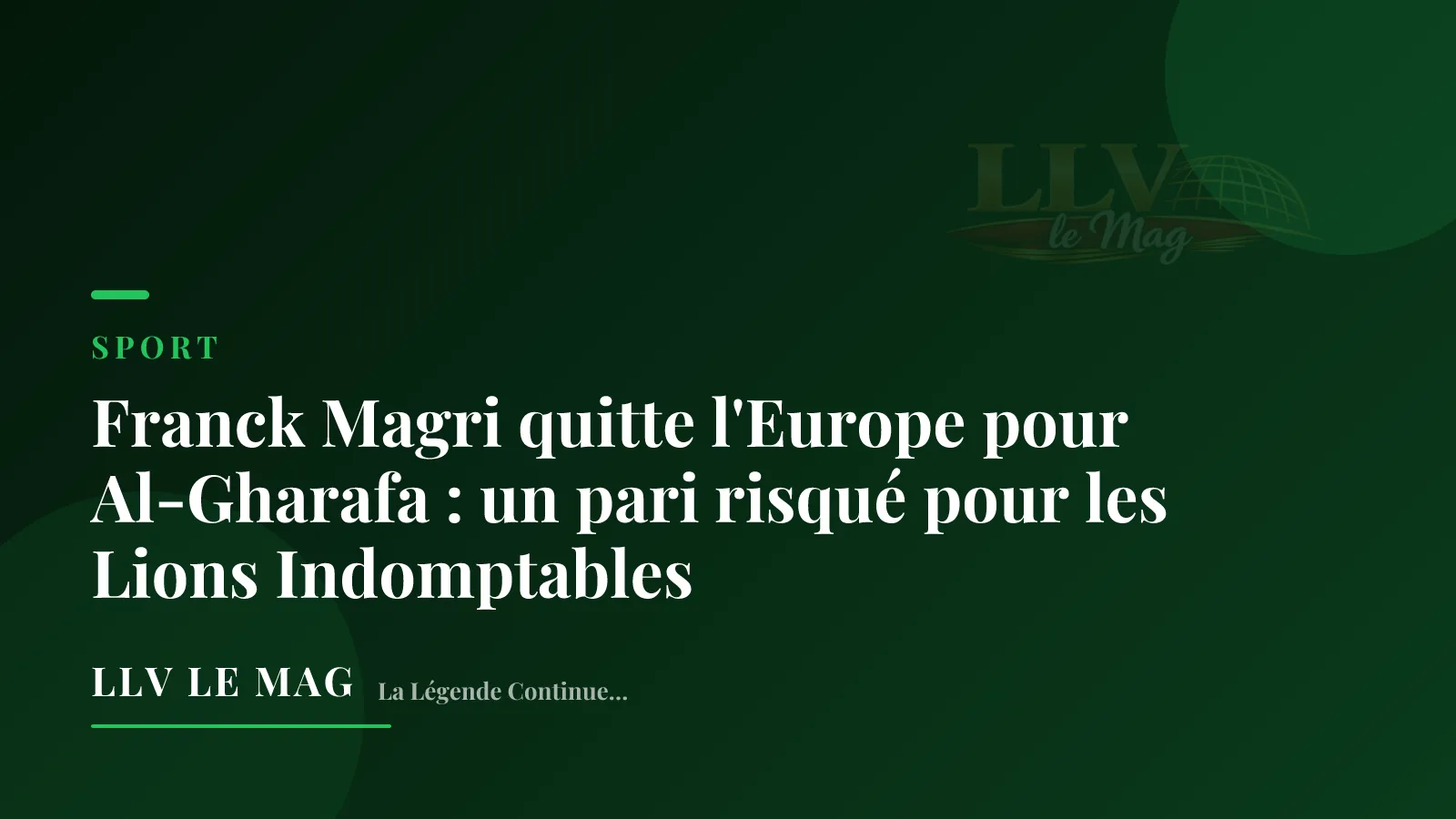 Franck Magri quitte l'Europe pour Al-Gharafa : un pari risqué pour les Lions Indomptables