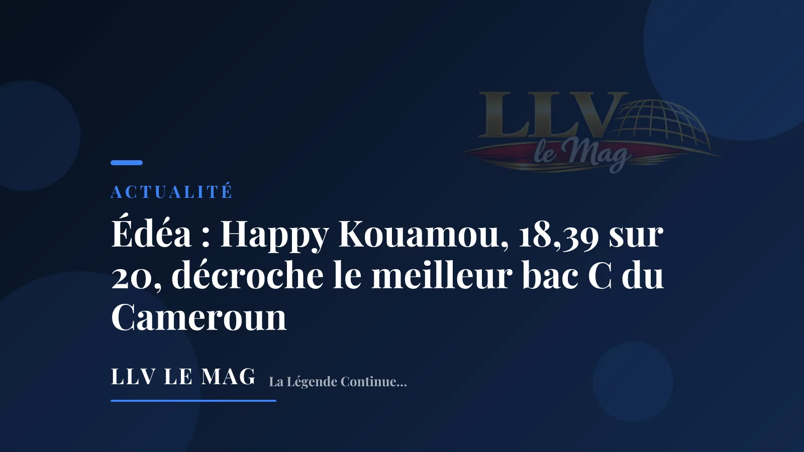 Editorial illustration — Édéa : Happy Kouamou, 18,39 sur 20, décroche le meilleur bac C du Cameroun