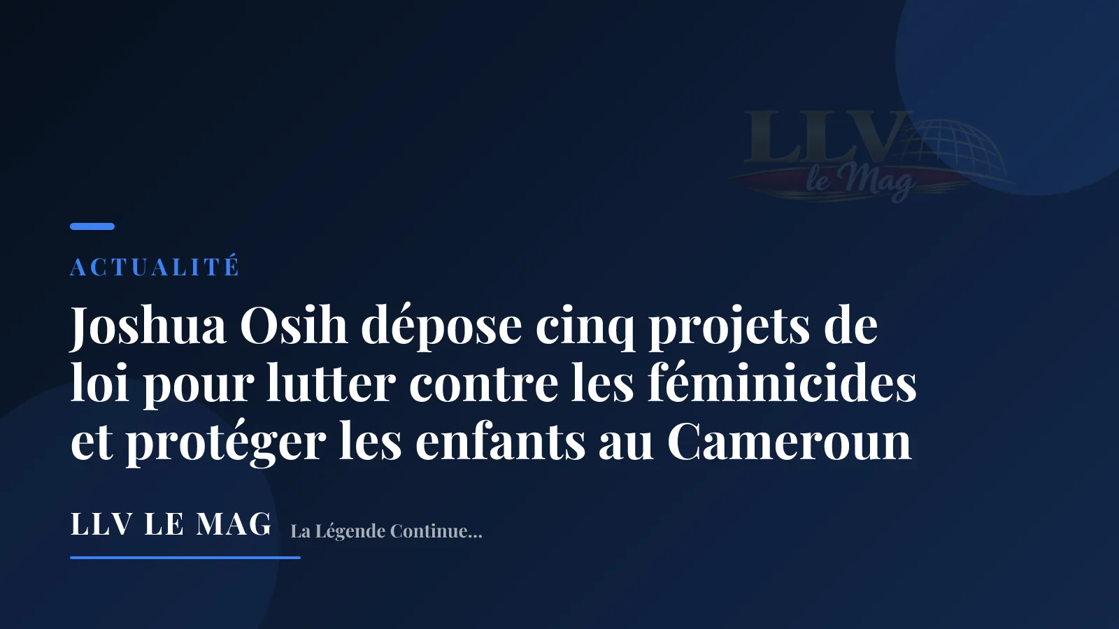 Illustration éditoriale pour Joshua Osih dépose cinq projets de loi pour lutter contre les féminicides et protéger les enfants au Cameroun