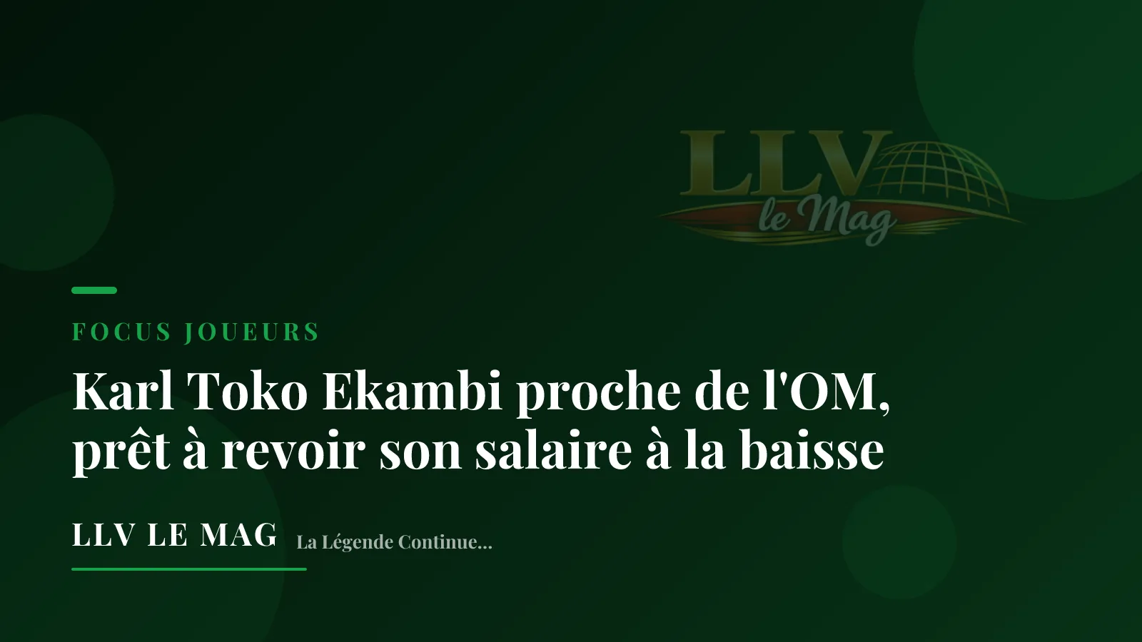 Editorial illustration for Karl Toko Ekambi close to Marseille, ready to cut his wage demands