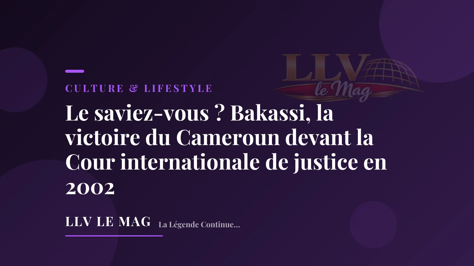 Illustration éditoriale pour Le saviez-vous ? Bakassi, la victoire du Cameroun devant la Cour internationale de justice en 2002