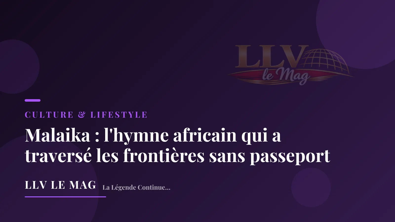 Malaika : l'hymne africain qui a traversé les frontières sans passeport