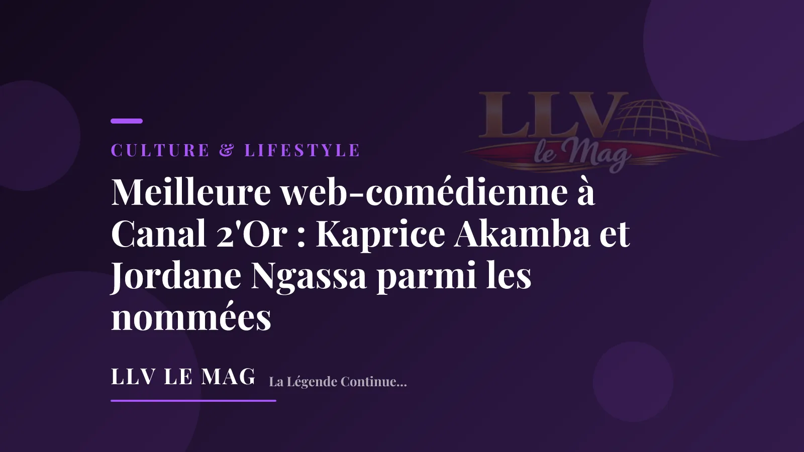 Illustration éditoriale pour Meilleure web-comédienne à Canal 2'Or : Kaprice Akamba et Jordane Ngassa parmi les nommées