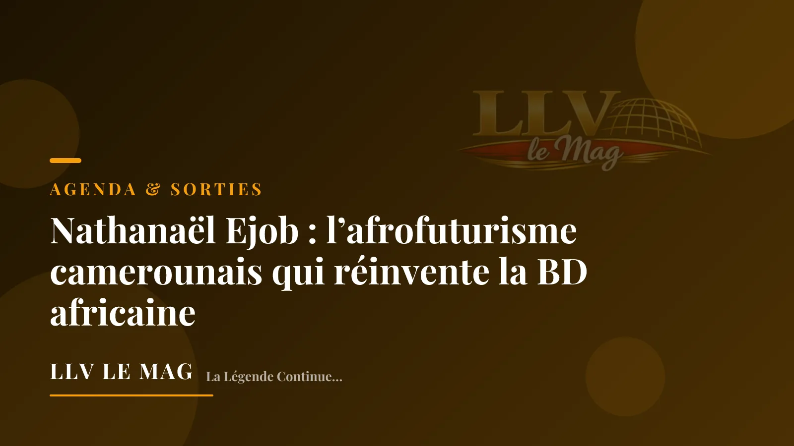 Nathanaël Ejob : l’afrofuturisme camerounais qui réinvente la BD africaine