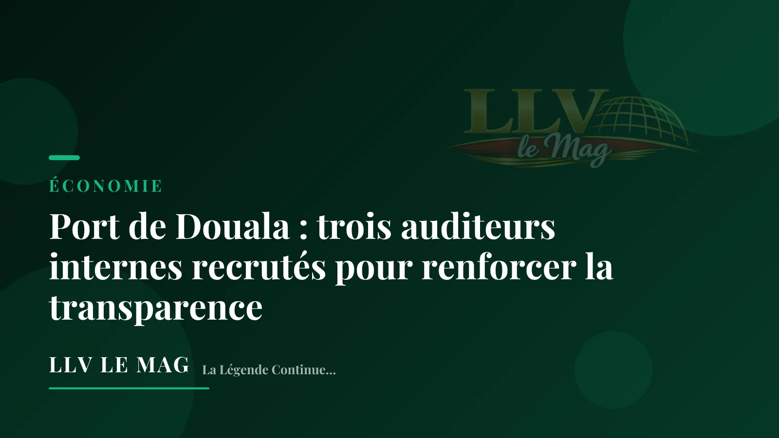 Port de Douala : trois auditeurs internes recrutés pour renforcer la transparence