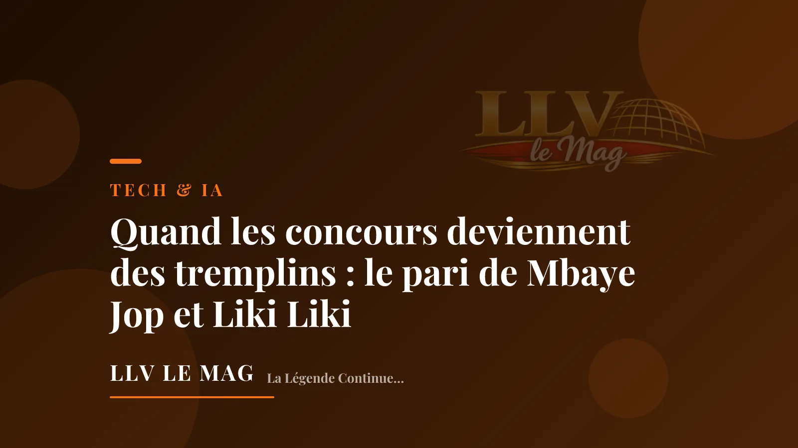 Illustration éditoriale pour Quand les concours deviennent des tremplins : le pari de Mbaye Jop et Liki Liki