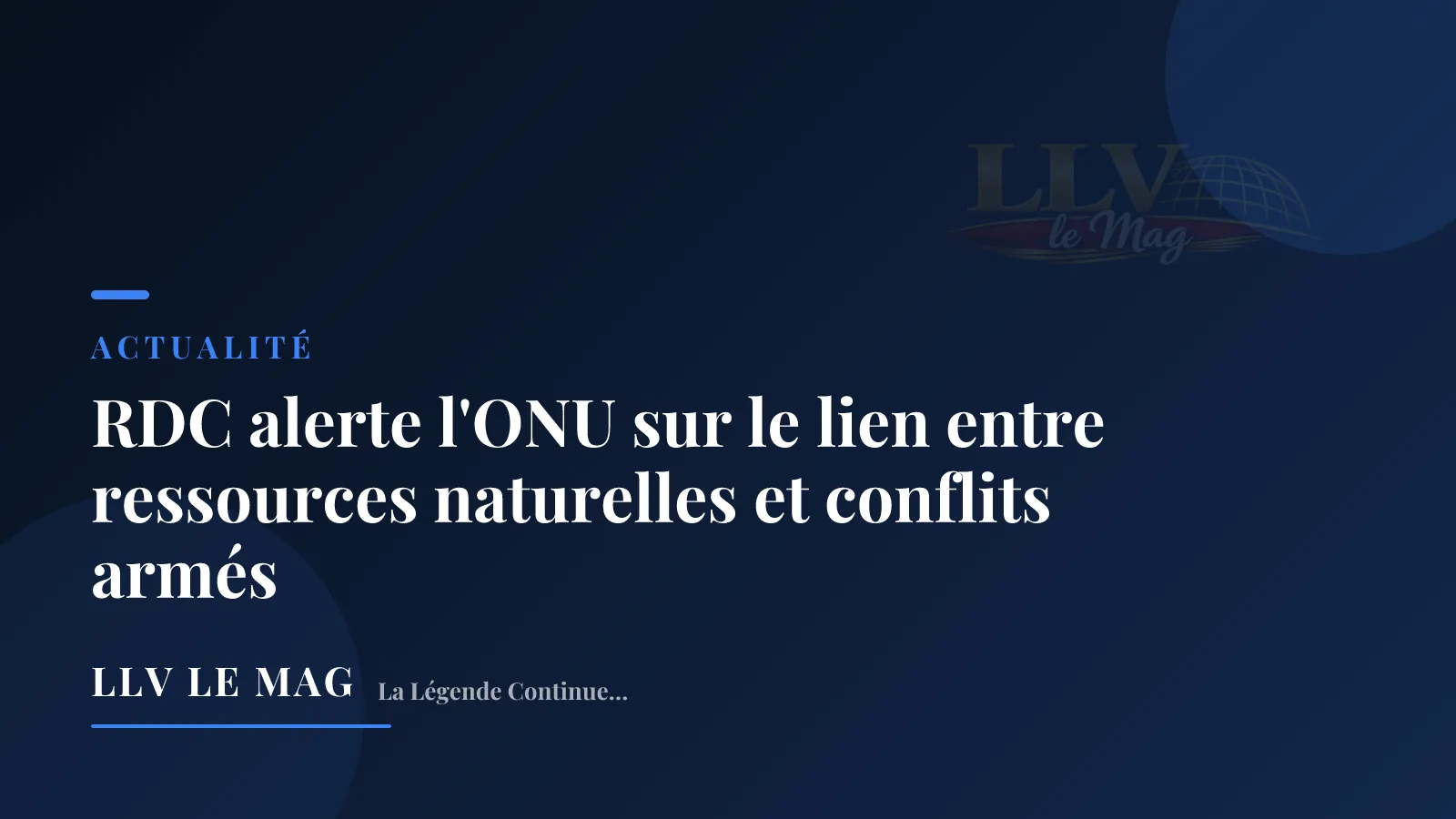 Illustration éditoriale pour RDC alerte l'ONU sur le lien entre ressources naturelles et conflits armés