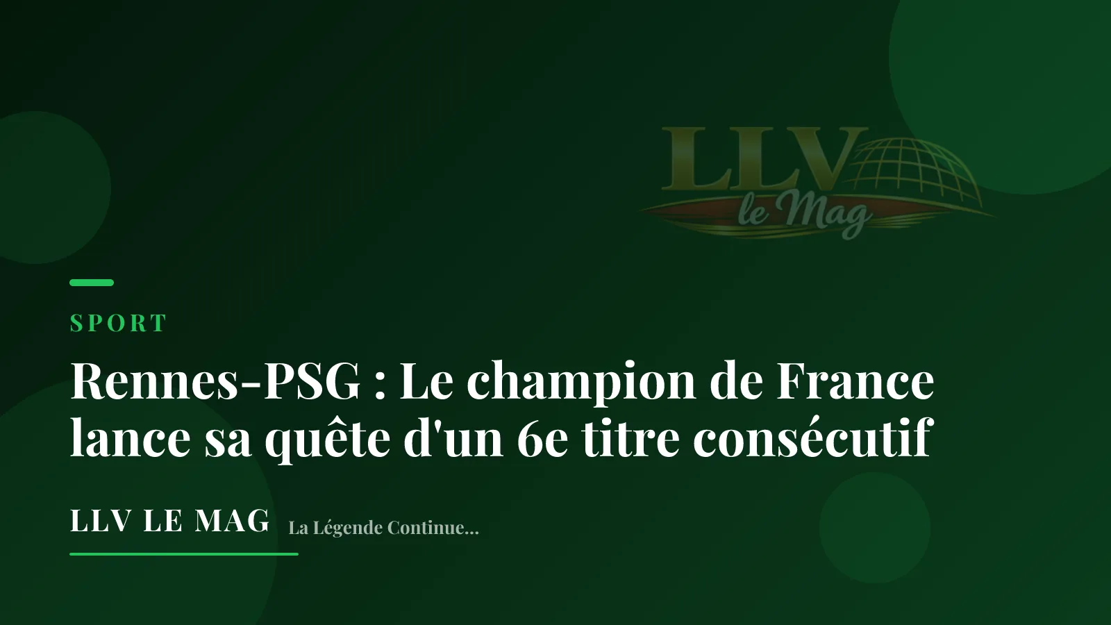 Rennes-PSG : Le champion de France lance sa quête d'un 6e titre consécutif