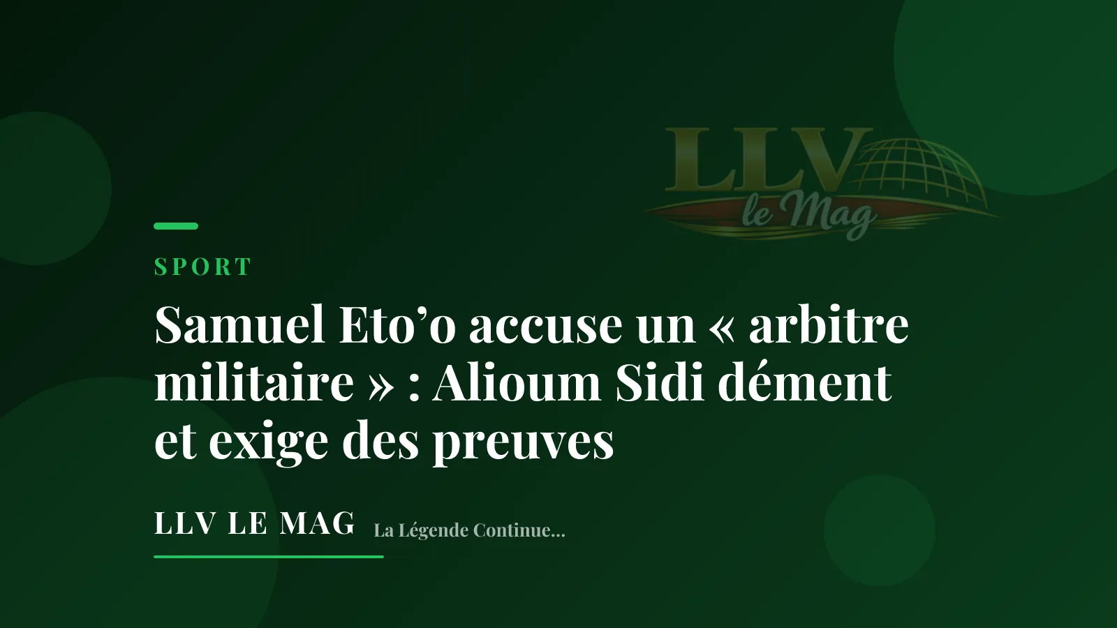 Illustration éditoriale pour Samuel Eto’o accuse un « arbitre militaire » : Alioum Sidi dément et exige des preuves