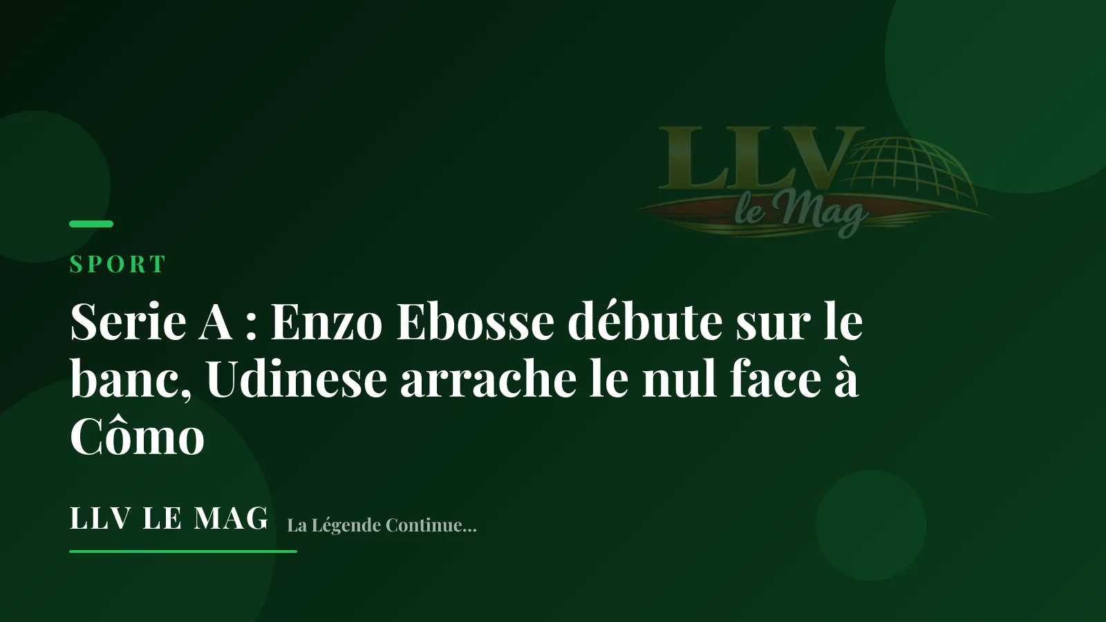Serie A : entré en jeu, Enzo Ebosse aide Udinese à arracher le nul face à Côme