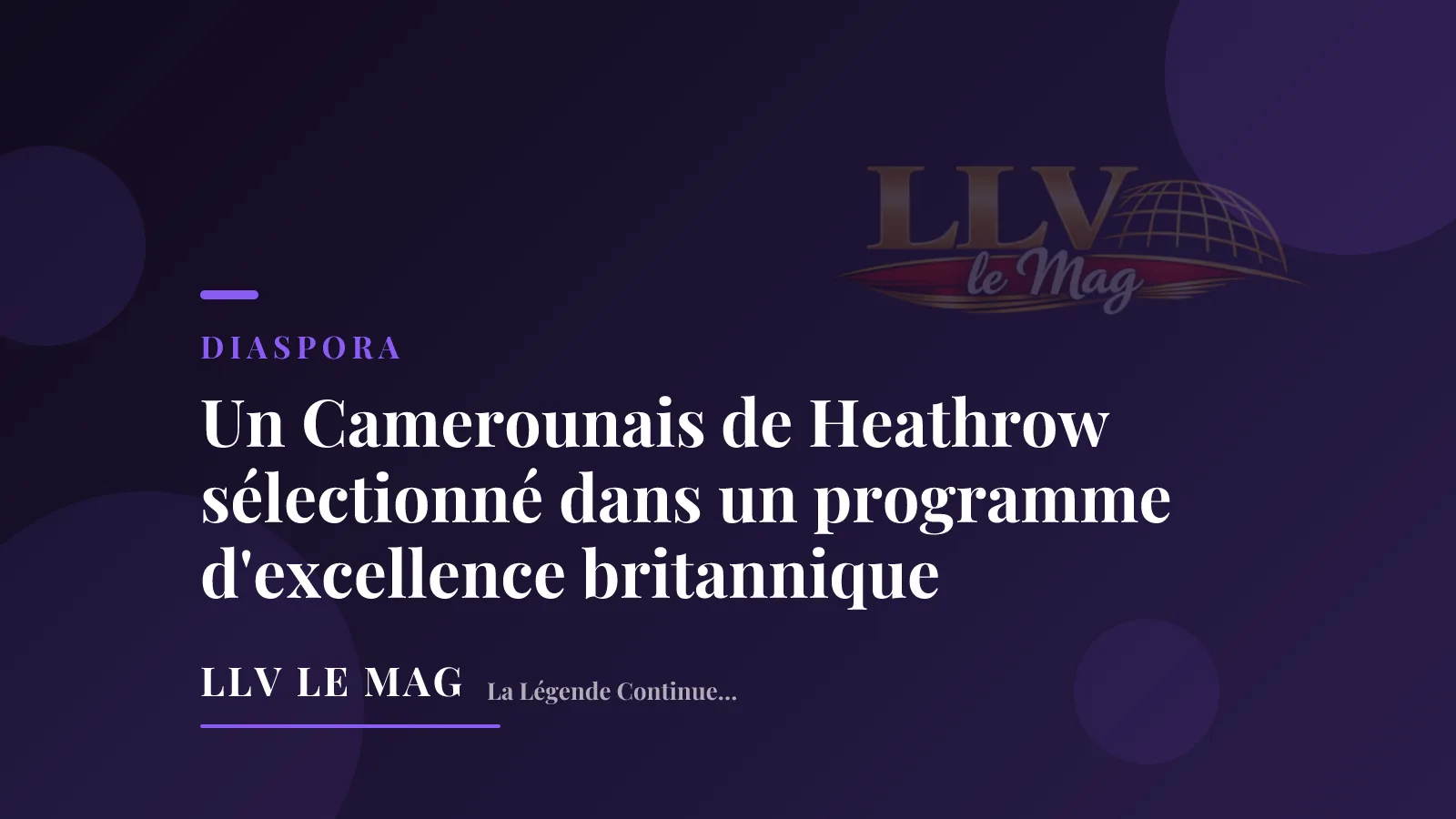 Illustration éditoriale — Un Camerounais de Heathrow sélectionné dans un programme d'excellence britannique