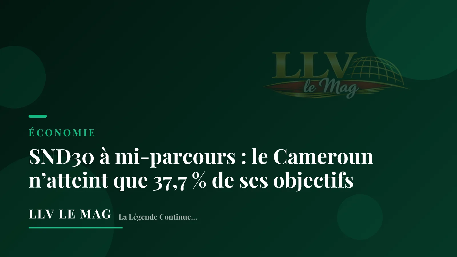 SND30 à mi-parcours : le Cameroun loin de ses objectifs de croissance