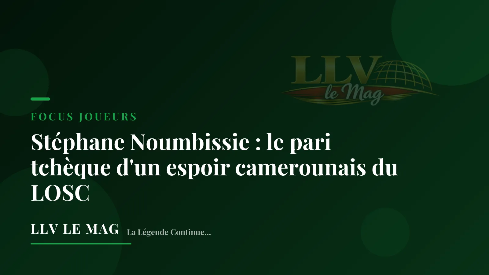 Stéphane Noumbissie : le pari tchèque d'un espoir camerounais du LOSC