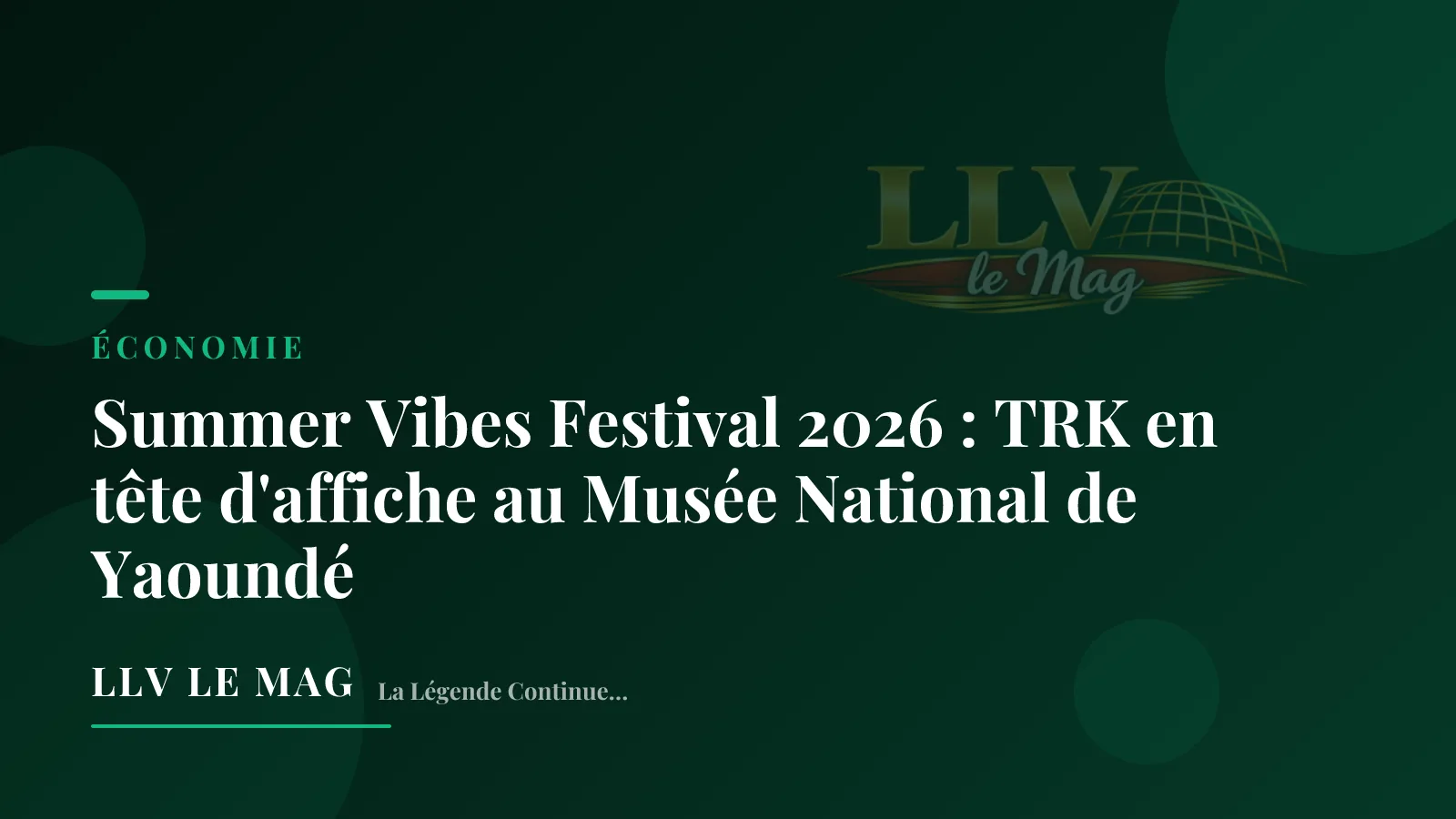 Summer Vibes Festival 2026 : TRK en tête d'affiche au Musée National de Yaoundé