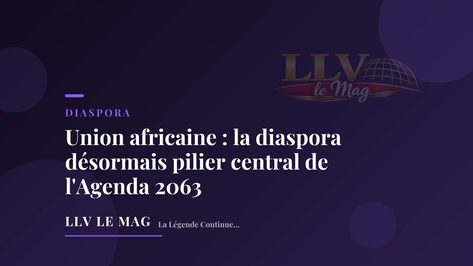 African Union: diaspora now a central pillar of Agenda 2063