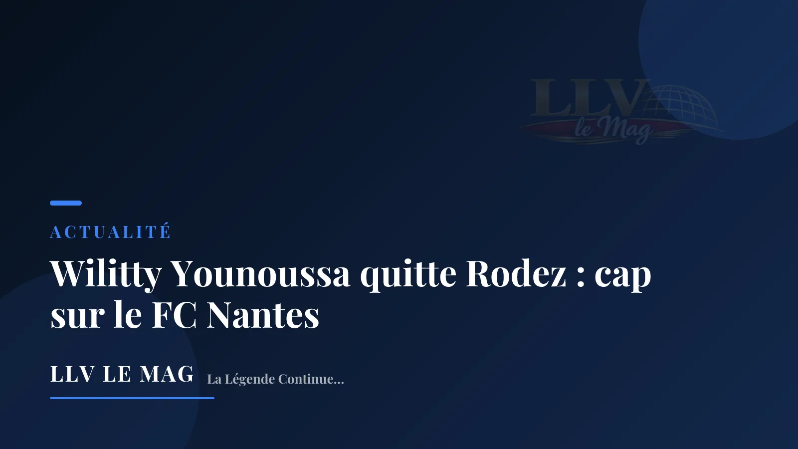 Editorial illustration for Wilitty Younoussa leaves Rodez: heading for FC Nantes