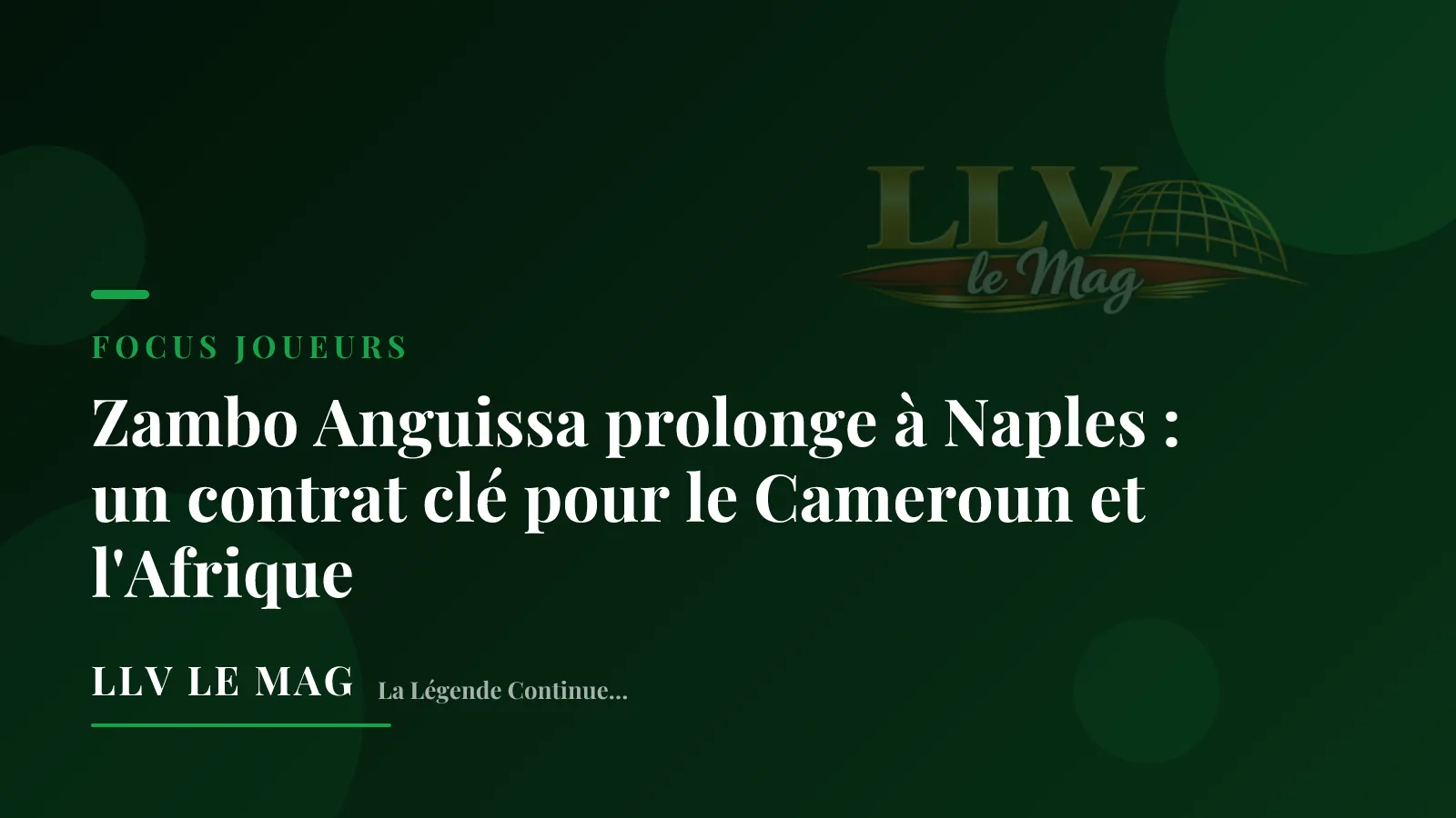 Zambo Anguissa prolonge à Naples jusqu'en 2028
