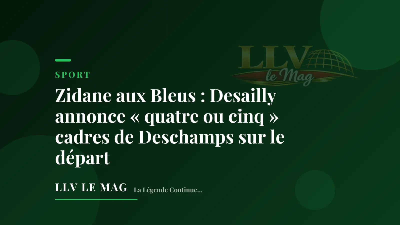 Zidane aux Bleus : Desailly annonce « quatre ou cinq » cadres de Deschamps sur le départ